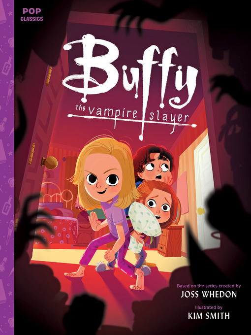 Title details for Buffy the Vampire Slayer by Kim Smith - Available